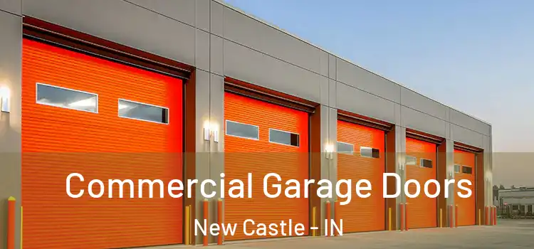  Commercial Garage Doors New Castle - IN